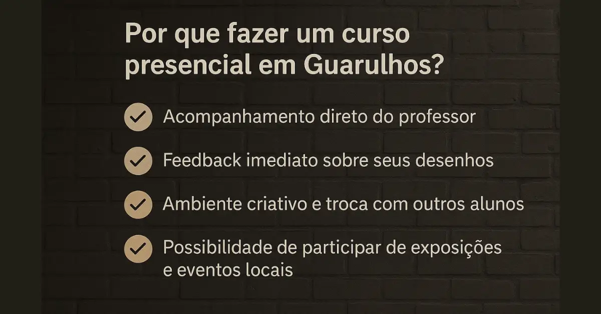 Slide destacando benefícios do curso presencial de desenho em Guarulhos.